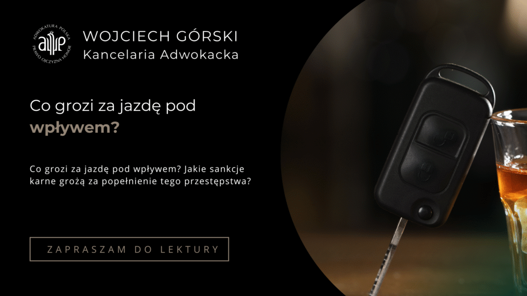 Co grozi za jazdę pod wpływem